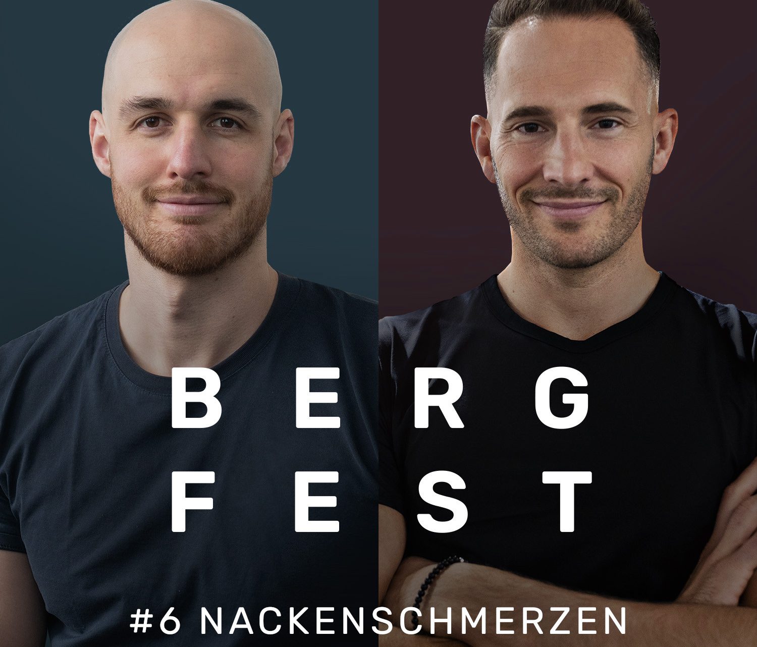 Bergfest Podcast Nackenschmerzen