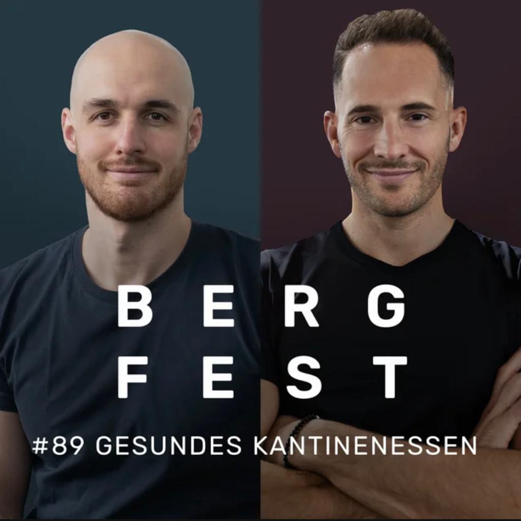 Gesundes Essen in der Kantine – Bergfest Podcast #89 – Kurzimpuls