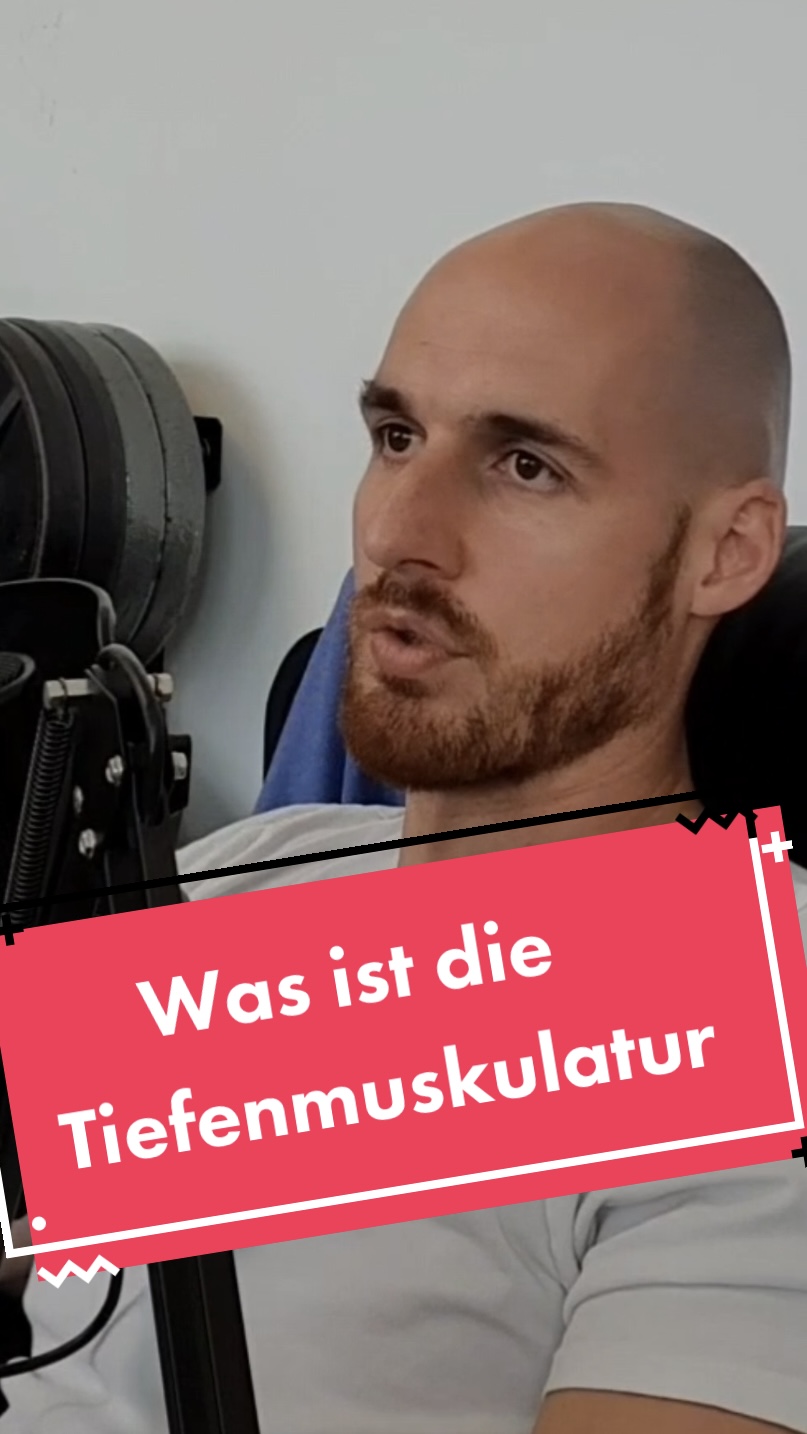 Was ist die Tiefenmuskulatur?