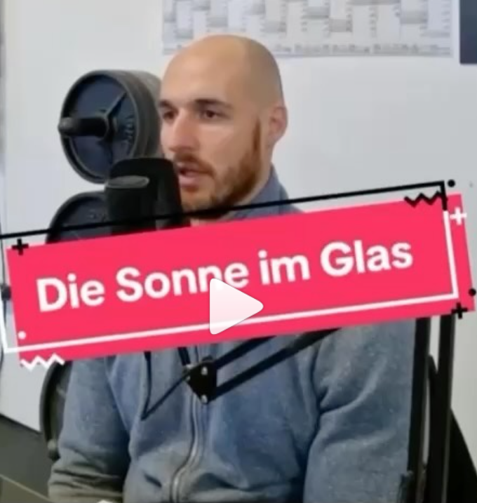 Die Sonne im Glas